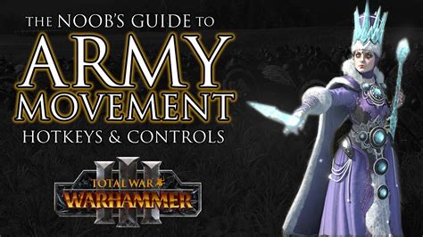 move in formation warhammer 3|ARMY MOVEMENT Hotkeys & Controls Guide! .